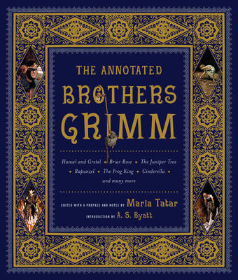 The Annotated Brothers Grimm Fairy Tales