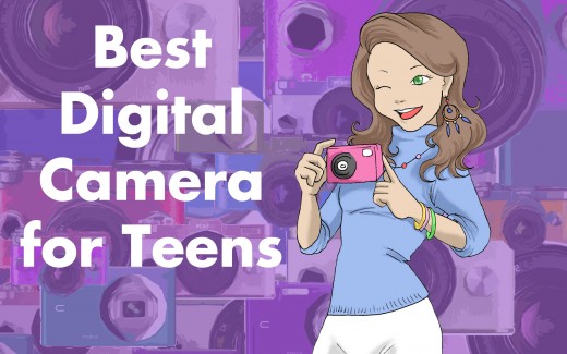 Best Digital Camera for Teenager Use 2018
